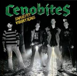 Cenobites : Snakepit Vibrations